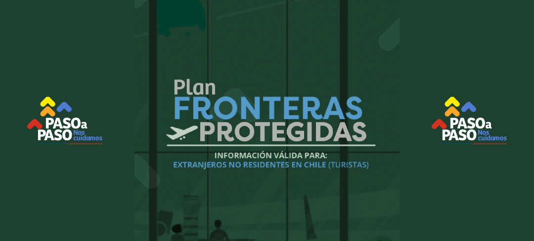 PLAN FRONTERAS PROTEGIDAS: Información para extranjeros Turistas